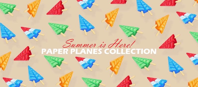 Paper Planes Summer Collection